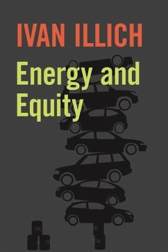 Energy and Equity - Illich, Ivan