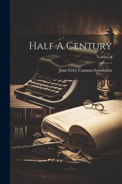 Half A Century; Volume 3