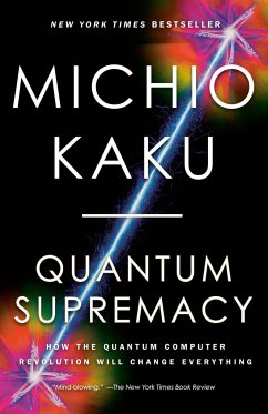 Quantum Supremacy - Kaku, Michio