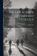 The Law School of Harvard College - Bild 1