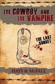 The Cowboy and the Vampire: The Last Sunset