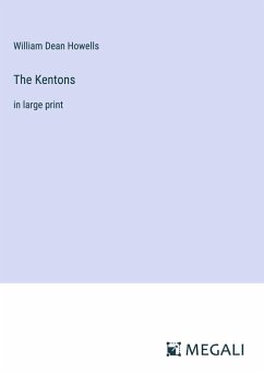 The Kentons - Howells, William Dean