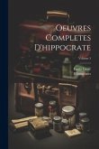 Oeuvres Completes D'hippocrate; Volume 5