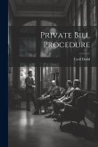 Private Bill Procedure