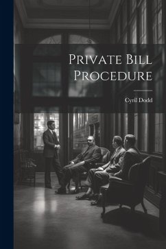 Private Bill Procedure - Dodd, Cyril