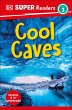 DK Super Readers Level 3 Cool Caves - Bild 1