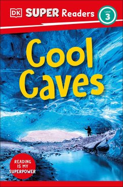 DK Super Readers Level 3 Cool Caves - Dk