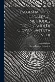 Esegesi Medico Legale Sul Methodus Testificandi Di Giovan Battista Codronchi