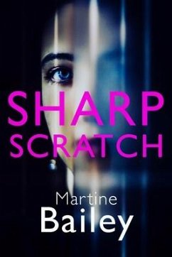 Sharp Scratch - Bailey, Martine