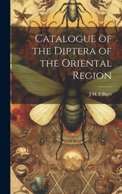 Catalogue of the Diptera of the Oriental Region - Bigot, J. M. F.