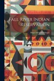 Fall River Indian Reservation