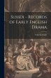 Sussex - Records of Early English Drama - Bild 1