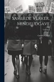 Samlede verker. Mindeudgave; Volume 3