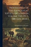 Proceedings of the Zoological Society of London Volume 1910, pp. 1-588 (Jan.-Mar.)