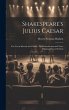 Shakespeare's Julius Caesar: For Use in... - Bild 1