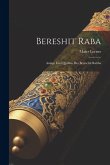 Bereshit Raba: Anlage Und Quellen Des Bereschit Rabba