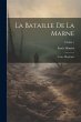 La bataille de la Marne; notice... - Bild 1