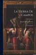 La Tierra De Campos: Novela Original;... - Bild 1
