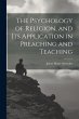 The Psychology of Religion, and its... - Bild 1