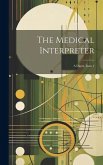 The Medical Interpreter: A Digest, Issue 1