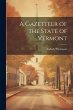 A Gazetteer of the State of Vermont - Bild 1