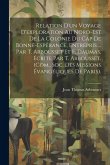 Relation D'un Voyage D'exploration Au Nord-Est De La Colonie Du Cap De Bonne-Espérance, Entrepris ... Par T. Arbousset Et F. Daumas, Écrite Par T. Arb