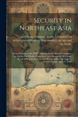 Security in Northeast Asia: From Okinawa to the DMZ: Hearing Before the Subcommittee on Asia and the Pacific, Committee on International Relations