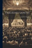 Tragédies Saintes