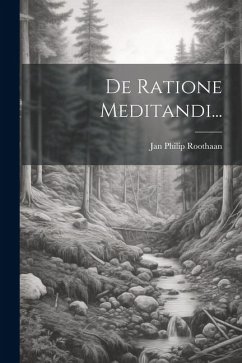 De Ratione Meditandi... - Roothaan, Jan Philip