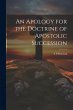 An Apology for the Doctrine of... - Bild 1