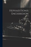 Hephaestionis Enchiridion