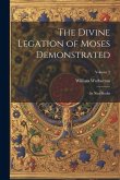 The Divine Legation of Moses Demonstrated: In Nine Books; Volume 2