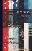 The Works: American Note-books