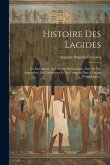 Histoire Des Lagides: Les Institutions De L'égypte Ptolémaïque, Suite Et Fin. Appendice: Les Calendriers Et Les Computs Dans L'égypte Ptolém