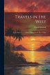 Travels in the West: Cuba; With Notices... - Bild 1