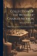 Collection of the Works of Charles... - Bild 1