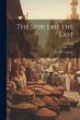 The Spirit of the East; Volume 1 - Bild 1