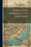 Paragould, Arkansas, City Directory: Yr.1920