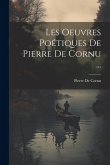 Les Oeuvres Poétiques De Pierre De Cornu ...