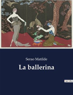 La ballerina - Matilde, Serao