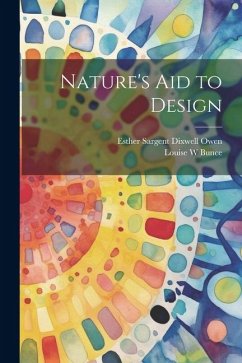 Nature's aid to Design - Owen, Esther Sargent Dixwell; Bunce, Louise W.