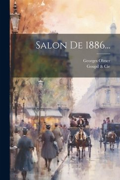 Salon De 1886... - Olmer, Georges
