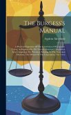 The Burgess's Manual