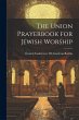 The Union Prayerbook for Jewish Worship - Bild 1