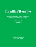 Homilías/Homilies: Reflexiones sobre las Lecturas Dominicales/Reflections on the Sunday Readings