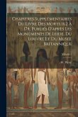 Chapitres supplémentaires du Livre des Morts 162 à 174, publiés d'après les monuments de Leide, du Louvre et du Musée Britannique; Volume 1