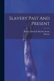 Slavery Past And Present