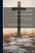 Luther On Education: Including a... - Bild 1