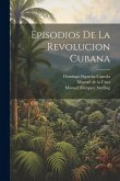 Episodios de la revolucion cubana
