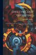 Erecting and Operating: An Educational... - Bild 1